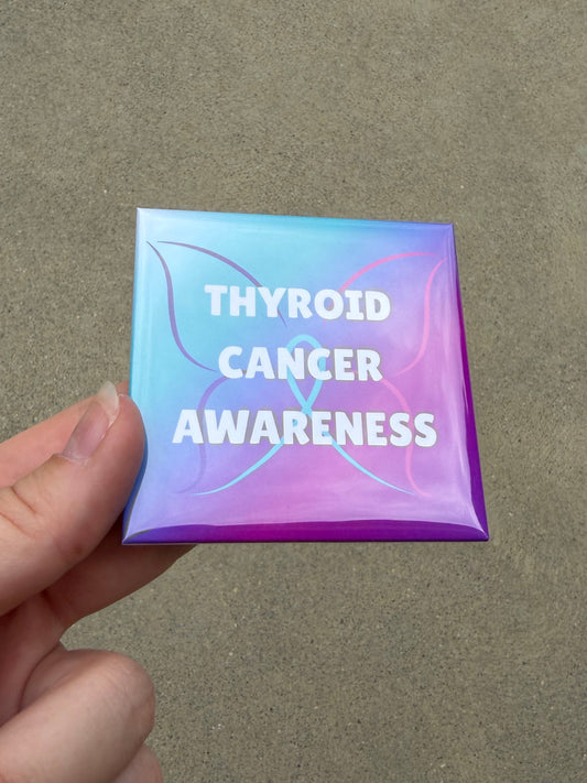 Thyroid Cancer Awareness Magnet