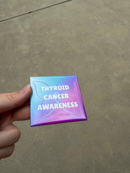 Thyroid Cancer Awareness Magnet